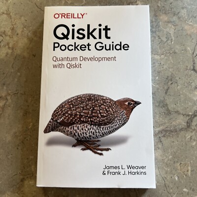 Qiskit Pocket Guide Quantum Development with Qiskit Paperback