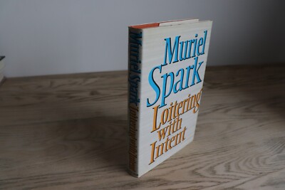 Loitering With Intent - Murial Spark -  UK1st 1981
