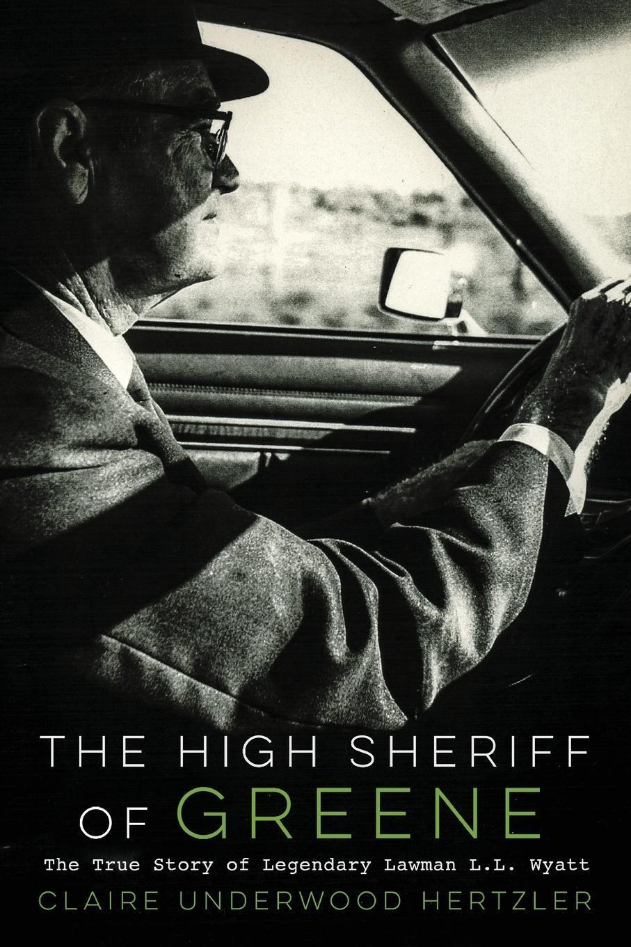 Thumbnail - Claire Underwood Hertzler | The High Sheriff Of Greene | Taschenbuch |