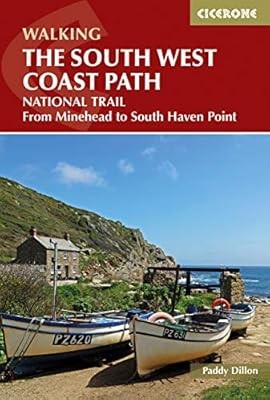 The South West Coast Path: From Minehead to South Haven Point (UK Long-Distance 