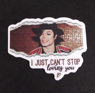 I Just Can't Stop Loving You Michael Jackson Sticker 2.25