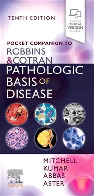 Pocket Companion to Robbins & Cotran Pathologic Basis of Disease | Abbas (u. a.)