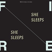 Fire! - She Sleeps She Sleeps - Cd - E3447Z