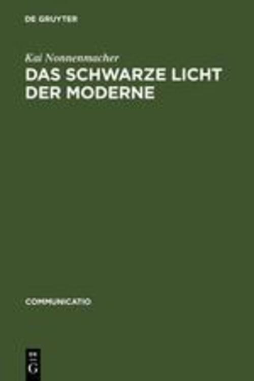 Kai Nonnenmacher | Das Schwarze Licht Der Moderne | Buch | Deutsch