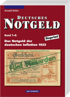 ENDLICH WIEDER LIEFERBAR: Keller: Das Notgeld der deutschen Inflation 1923 (1958
