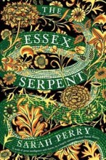 The Essex Serpent A Novel - Hardcover By Perry Sarah - Good The Essex Serpent A Novel - Hardcover By Perry Sarah - Good