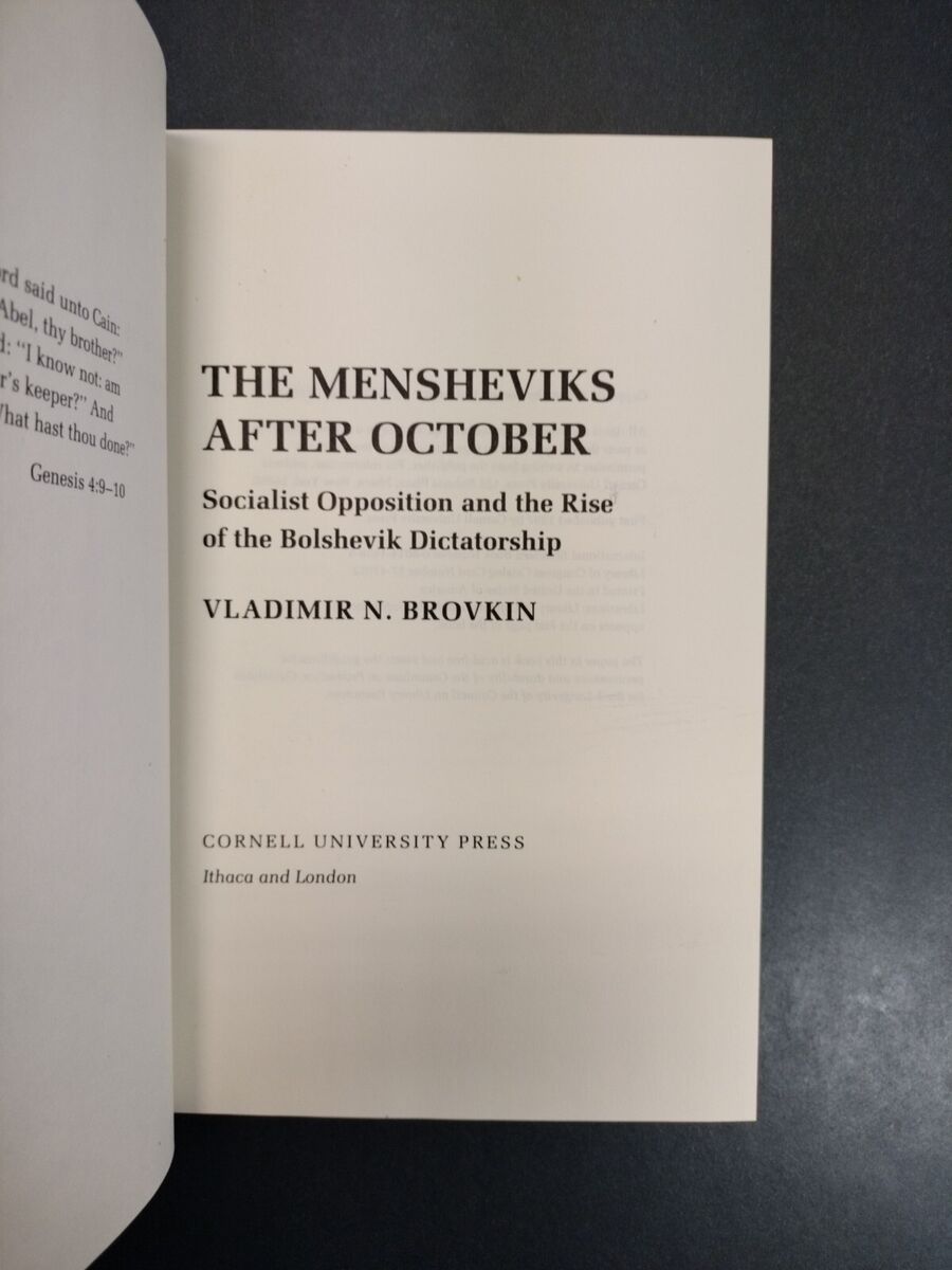 Mensheviks after October by Vladimir N Brovkin 1987 HCDJ Mensheviks after October by Vladimir N Brovkin 1987 HCDJ