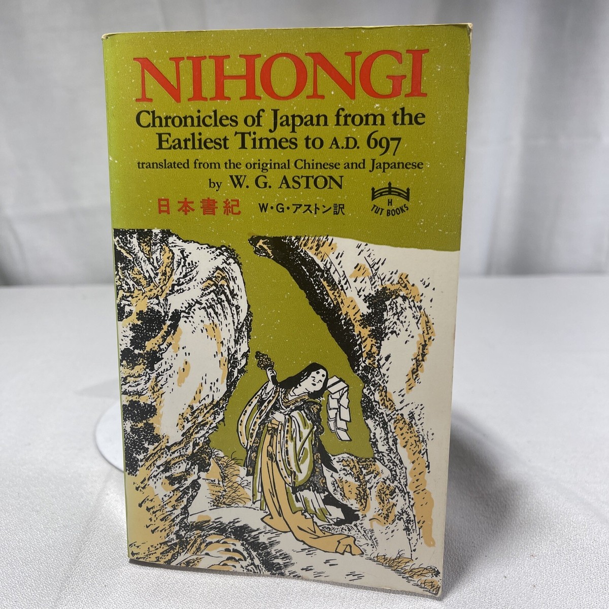 Nihongi Chronicles Of Japan From The Earliest Times To A.D. 697