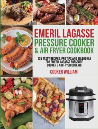 & Air Fryer Cookbook: 125 Tasty Recipes, Pro Tip,