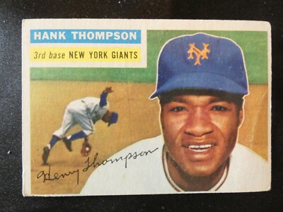 1956  BASEBALL  CARD #199 NEW YORK GIANTS HANK THOMPSON