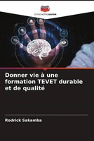 Rodrick Sakamba | Donner Vie à Une Formation Tevet Durable Et De Qualité | Buch