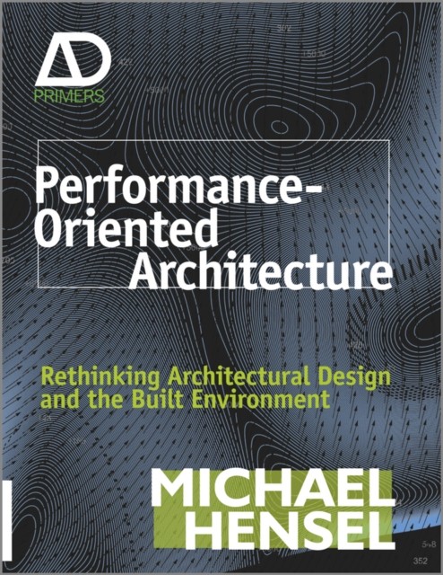 PerformanceOriented Architecture by Michael  Hensel PAPERBACK 9780470973318