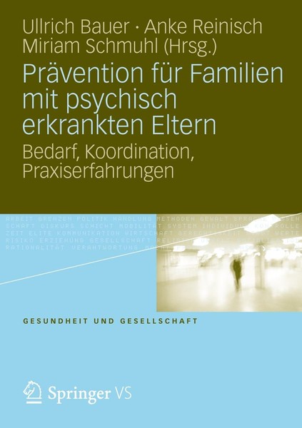 Anke Reinisch / PräVention Für Familien Mit Psychisch Kranken ...9783531180885-image