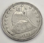 1862-S Liberty Seated Quarter AG Uncertified Estate Coin
