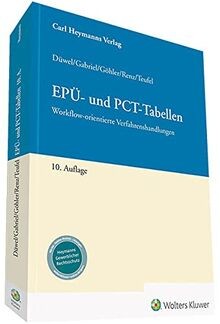 EPÜ- und PCT-Tabellen: Workflow-orientierte Verfahrensha... | Buch | Zustand gut