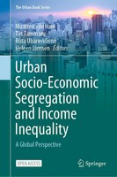 Urban Socio-Economic Segregation And Income Inequality | A Global Perspective