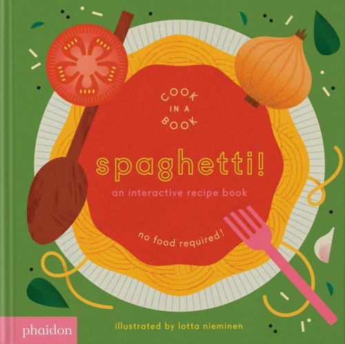 Spaghetti!: An Interactive Recipe Book by Lotta Nieminen 9781838666323 NEW - Image 2
