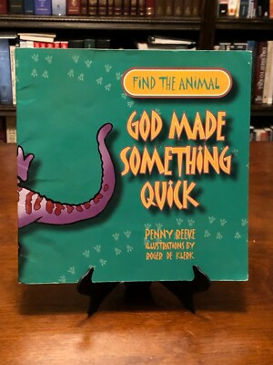 GOD MADE SOMETHING QUICK by Penny Reeve (Find the Animal) Excellent Cond - PB