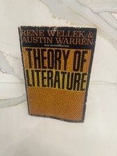 Theory of Literature by Rene Wellek & Austin Warren Third Edition 1956
