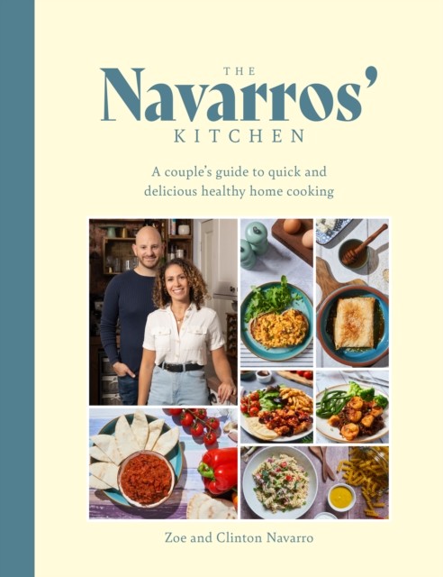 The Navarros' Kitchen by Zoe Navarro (Hardback Book)