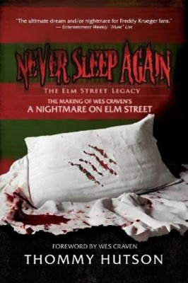 Thommy Hutson Never Sleep Again The Elm Street Legacy (Taschenbuch)