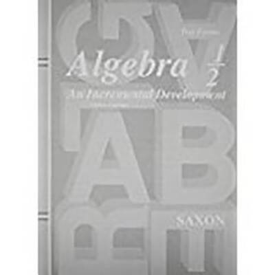 Saxon Algebra 1/2: An Incremental Development, Test Forms - Paperback - GOOD