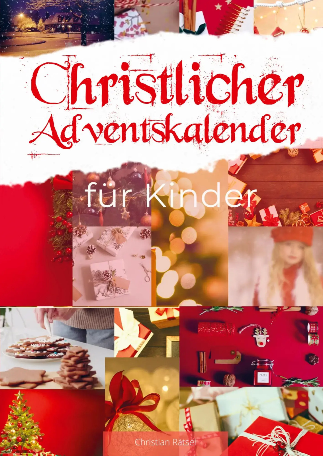 Christian Rätsel | Christlicher Adventskalender für Kinder | Taschenbuch (2025)
