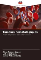 Alain Areces LóPez (U. A.) | Tumeurs HéMatologiques | Taschenbuch | FranzöSisch