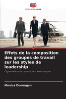 Monica Dunnagan | Effets De La Composition Des Groupes De Travail Sur Les...