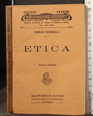 ETHIK. EMILIO MORSELLI. GIUSTI.