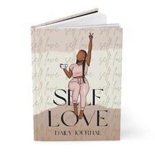Self Love  Hardcover Journal
