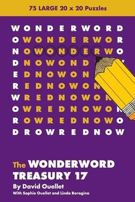 David Ouellet Jo Ouellet The Wonderword Treasury 17 (Paperback)