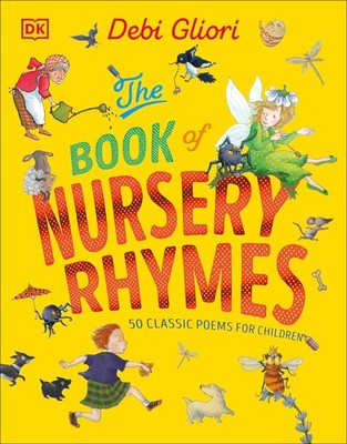 The Book of Nursery Rhymes - hardcover Gliori, Debi