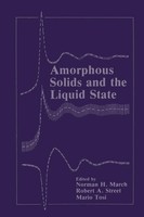 Norman H. March (U. A.) | Amorphous Solids And The Liquid State | Buch (1985)