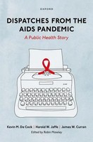 Harold W. Jaffe (U. A.) | Dispatches From The Aids Pandemic | Buch | Englisch