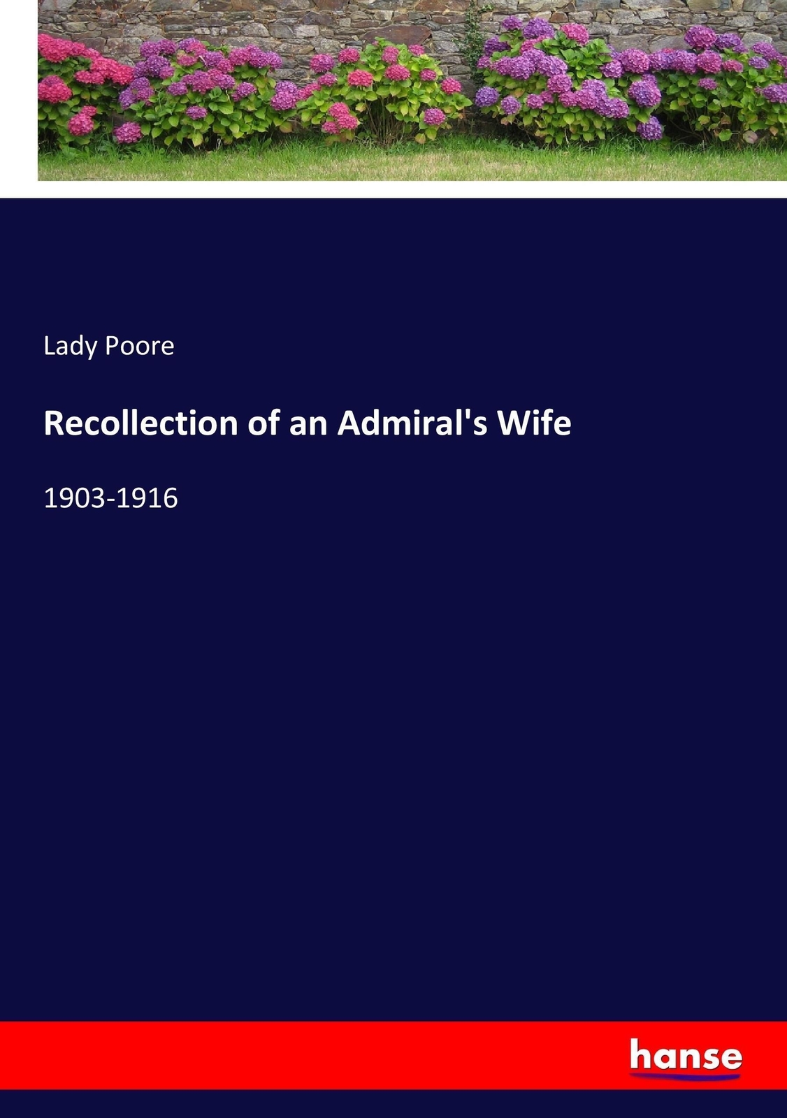 Thumbnail - Lady Poore | Recollection Of An Admiral's Wife | Taschenbuch |