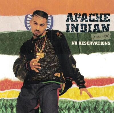 CD Apache Indian - No Reservations  (1993)