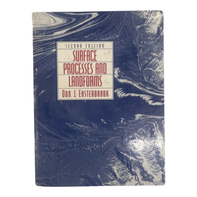 Surface Processes and Landforms (2nd Edition) Don J Easterbrook Geology Textbook