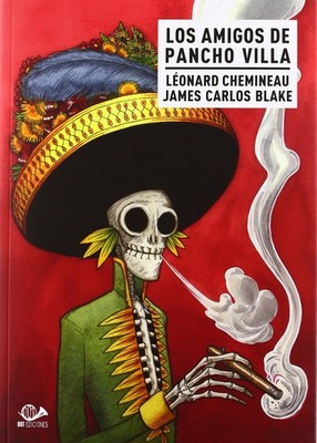 Los amigos de Pancho Villa,