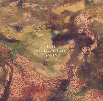 Blue States Restless Spheres CD MI0407CD NEU