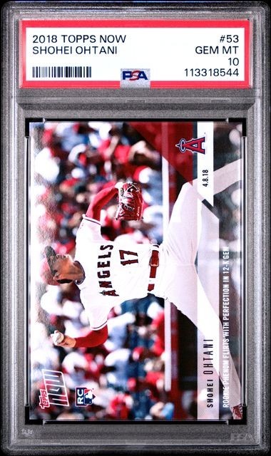 2018 Topps Now Shohei Ohtani RC PSA 10 GEM MINT #53 Flirts With Perfection 12K