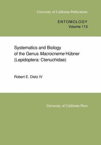 Uc Publications in Entomology Ser.: Systematics and Biology of the Genus ...