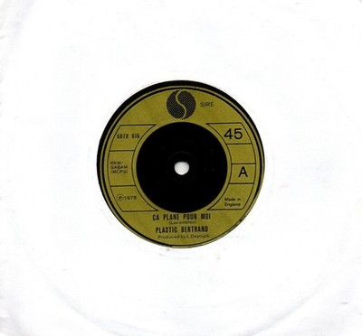 Plastic Bertrand:Ca plane pour moi/Pogo pogo:UK Sire:1978