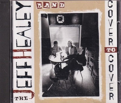 THE JEFF HEALEY BAND ''Cover to Cover'' CD-Album