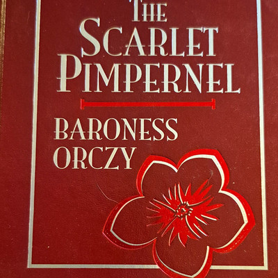 The Scarlet Pimpernel Baroness Orczy The Best Mysteries of All Time HC 2007