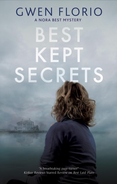 Best Kept Secrets by Gwen Florio (Hardback Book)