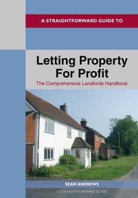 STRAIGHTFORWARD GUIDE TO LETTING PROPERT by Sean Andrews Paperback Self Help