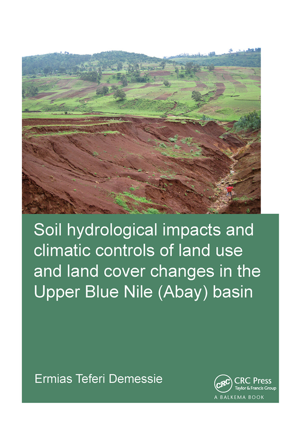 Soil hydrological impacts and climatic controls of land use and land cover ch...