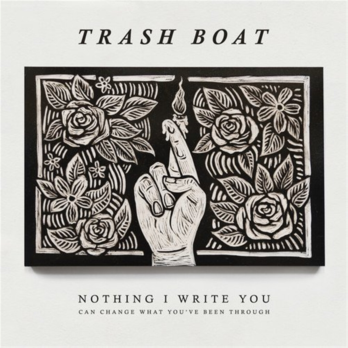 Trash Boat - Nothing I Write You