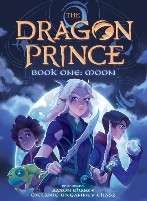 Thumbnail - Aaron Ehasz (u. A.) | Book One: Moon (the Dragon Prince 1) |